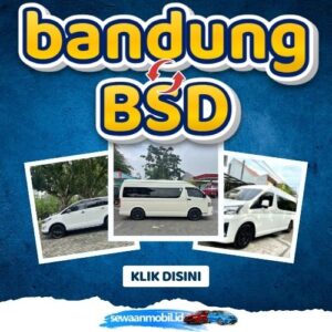 π Patut Dicoba! Travel Bandung BSD 3 Jam Sampe, Harga Tiket Murah Door To Door