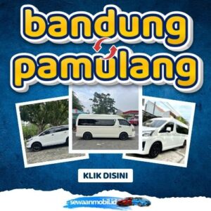 🌞 Jalan Pintas! Travel Bandung Pamulang 4 Jam Sampe, Harga Tiket Murah Door To Door