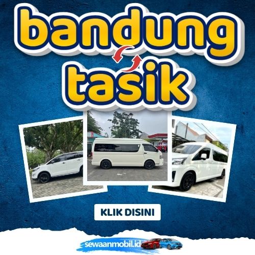 🌞 Patut Dicoba! Travel Bandung Tasikmalaya 4 Jam Sampe, Harga Tiket Murah Door To Door