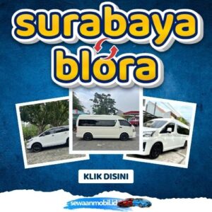 🌞 Kabar Gembira! Travel Surabaya Blora 4 Jam Sampe, Harga Tiket Murah Berangkat Pagi - Malam