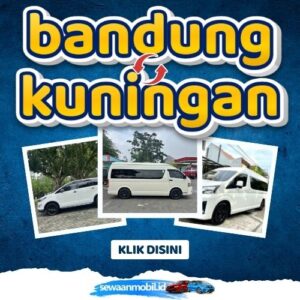🌞 Patut Dicoba! Travel Bandung Kuningan 4 Jam Sampe, Harga Tiket Murah Door To Door
