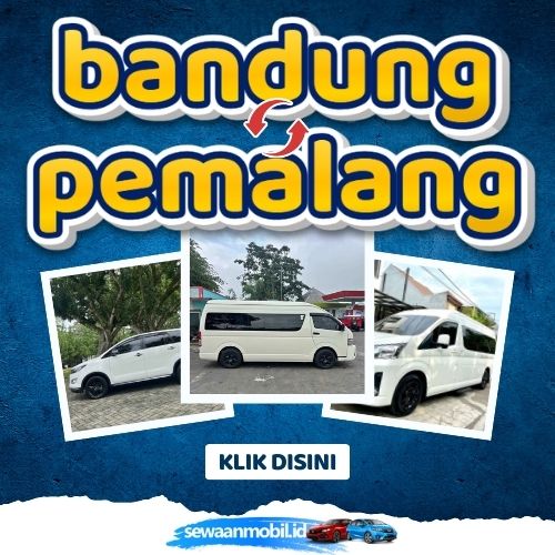 🌞 Jalan Pintas! Travel Bandung Pemalang 7 Jam Sampe, Harga Tiket Murah Door To Door