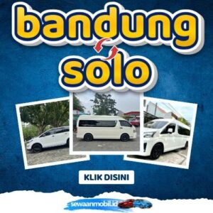 🌞 Patut Dicoba! Travel Bandung Solo 9 Jam Sampe, Harga Tiket Murah Door To Door