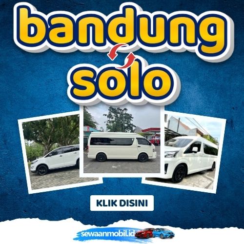 🌞 Patut Dicoba! Travel Bandung Solo 9 Jam Sampe, Harga Tiket Murah Door To Door