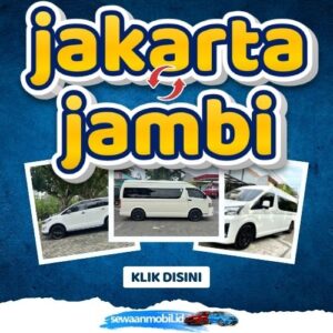 🌞 Akhirnya Hadir! Travel Jakarta Jambi 16 Jam Sampe, Harga Tiket Murah Door To Door