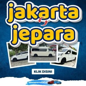 🌞 Akhirnya Hadir! Travel Jakarta Jepara 8 Jam Sampe, Harga Tiket Murah Door To Door