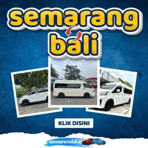 🌞 Tinggal Klik! Travel Semarang Bali 15 Jam Sampe, Harga Tiket Murah Door To Door