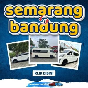 🌞 Tinggal Klik! Travel Semarang Bandung 8 Jam Sampe, Harga Tiket Murah Door To Door