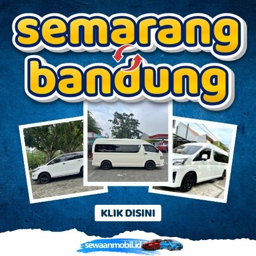🌞 Tinggal Klik! Travel Semarang Bandung 8 Jam Sampe, Harga Tiket Murah Door To Door