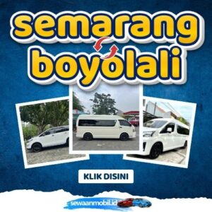 🌞 Tinggal Klik! Travel Semarang Boyolali 2 Jam Sampe, Harga Tiket Murah Door To Door