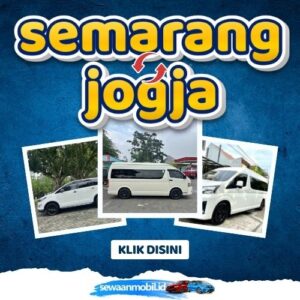 🌞 Tinggal Klik! Travel Semarang Jogja 3 Jam Sampe, Harga Tiket Murah Door To Door