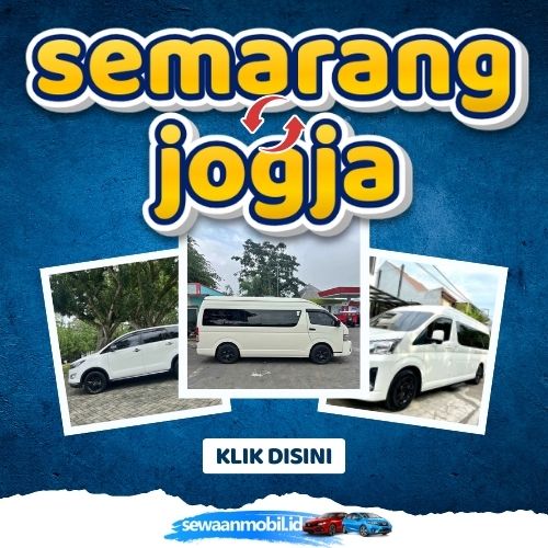 🌞 Tinggal Klik! Travel Semarang Jogja 3 Jam Sampe, Harga Tiket Murah Door To Door