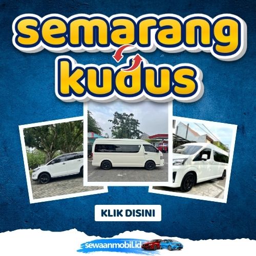 🌞 Tinggal Klik! Travel Semarang Kudus 2 Jam Sampe, Harga Tiket Murah Door To Door