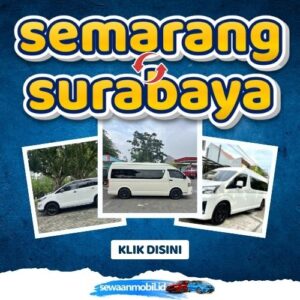 🌞 Tinggal Klik! Travel Semarang Surabaya 5 Jam Sampe, Harga Tiket Murah Door To Door