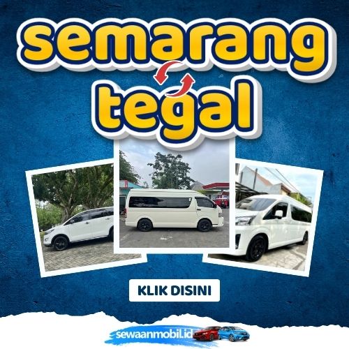 🌞 Tinggal Klik! Travel Semarang Tegal 4 Jam Sampe, Harga Tiket Murah Door To Door