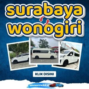 🌞 Kabar Gembira! Travel Surabaya Wonogiri 6 Jam Sampe, Harga Tiket Murah Berangkat Pagi - Malam