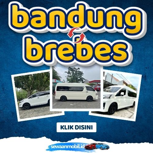 🌞 Jalan Pintas! Travel Bandung Brebes 4 Jam Sampe, Harga Tiket Murah Door To Door