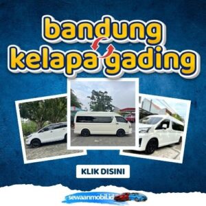 π Patut Dicoba! Travel Bandung Kelapa Gading 5 Jam Sampe, Harga Tiket Murah Door To Door