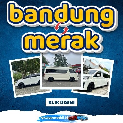🌞 Jalan Pintas! Travel Bandung Merak 8 Jam Sampe, Harga Tiket Murah Door To Door