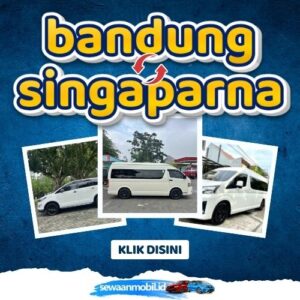 🌞 Jalan Pintas! Travel Bandung Singaparna 4 Jam Sampe, Harga Tiket Murah Door To Door