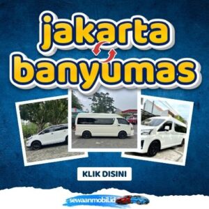 🌞 Akhirnya Hadir! Travel Jakarta Banyumas 6 Jam Sampe, Harga Tiket Murah Door To Door