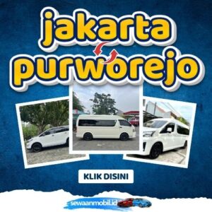 🌞 Akhirnya Hadir! Travel Jakarta Purworejo 8 Jam Sampe, Harga Tiket Murah Door To Door
