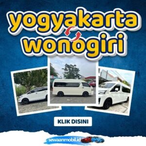 🌞 Akses Kilat! Travel Jogja Wonogiri 3 Jam Sampe, Harga Tiket Murah Berangkat Pagi - Malam
