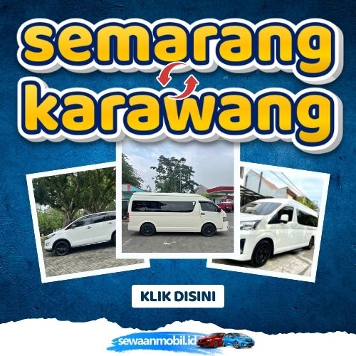 🌞 Tinggal Klik! Travel Semarang Karawang 4,5 Jam Sampe, Harga Tiket Murah Door To Door