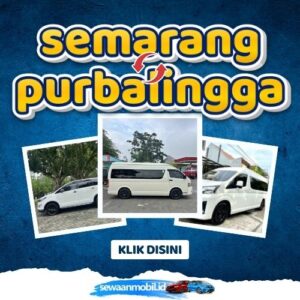 🌞 Tinggal Klik! Travel Semarang Purbalingga 5 Jam Sampe, Harga Tiket Murah Door To Door