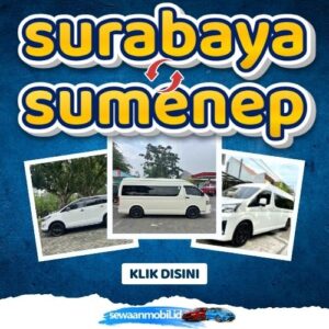 🌞 Kabar Gembira! Travel Surabaya Sumenep 4 Jam Sampe, Harga Tiket Murah Berangkat Pagi - Malam