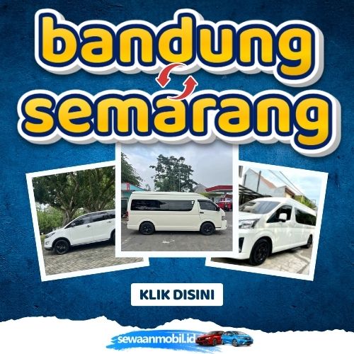 🌞 Patut Dicoba! Travel Bandung Semarang 5 Jam Sampe, Harga Tiket Murah Door To Door