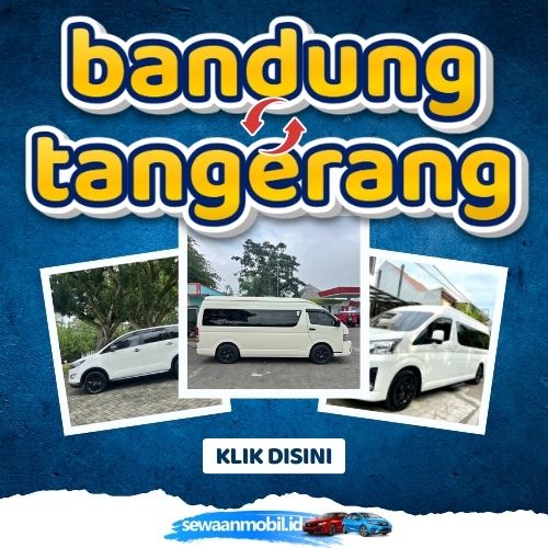 🌞 Patut Dicoba! Travel Bandung Tangerang 4 Jam Sampe, Harga Tiket Murah Door To Door