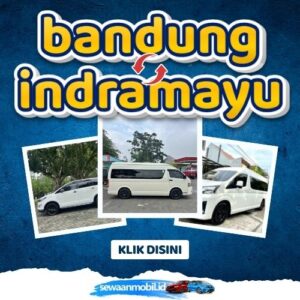 🌞 Patut Dicoba! Travel Bandung Indramayu 4 Jam Sampe, Harga Tiket Murah Door To Door
