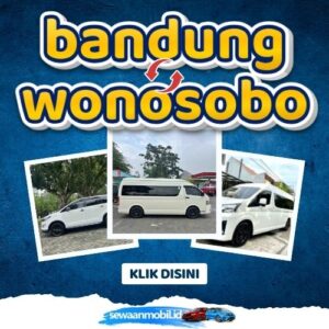 🌞 Jalan Pintas! Travel Bandung Wonosobo 8 Jam Sampe, Harga Tiket Murah Door To Door