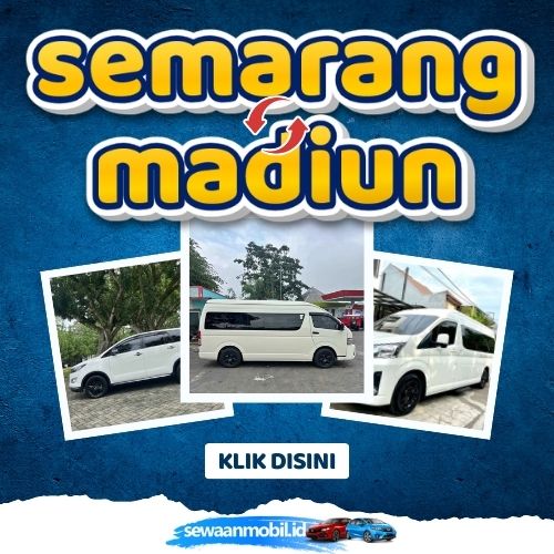 🌞 Tinggal Klik! Travel Semarang Madiun 4 Jam Sampe, Harga Tiket Murah Door To Door